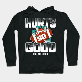 Hurts So Good Football T-Shirt Hoodie